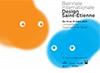 Biennale de Design de Saint-Etienne: 
