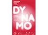 Dynamo, un si�cle de lumi�re et de mouvement 